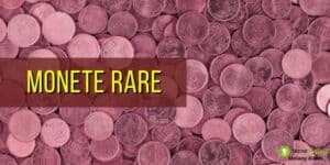 Monete rare: ti servono 2.000 euro? Allora cerca queste monete nel tuo portafoglio!