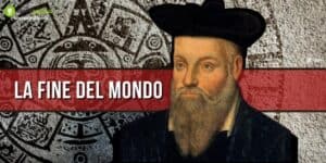 Nostradamus: altro che 2012, la fine del mondo avverrà nel 2022!