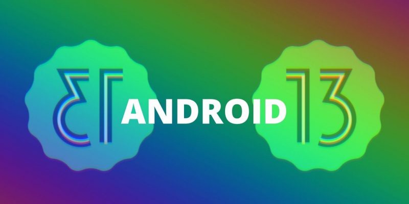 Android 13 è ufficiale: novità con AR, modalità immersa e lista dispositivi aggiornabili