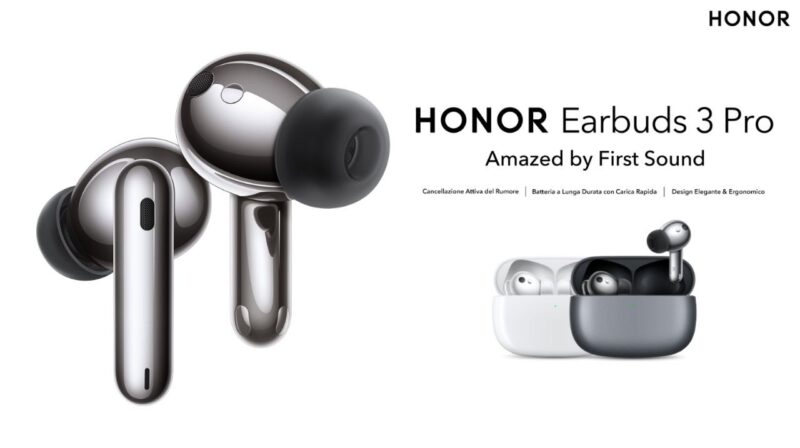 Honor lancia anche in Italia le Earbuds 3 Pro, qualità sonora senza precedenti