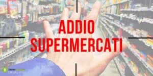 Carrefour, Conad e Tuodì: aria di cambiamento, chiudono per sempre le grandi catene