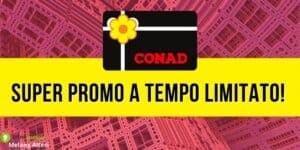 Conad: affrettatevi, la nota catena offre convenienti gift card ma ancora per poco!