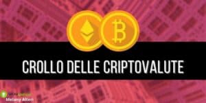 Criptovalute: addio al mondo de futuro, crollo definitivo per Bitcoin e non solo