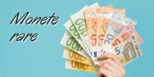 Monete Rare: non lasciatevi sfuggire la ricchezza, ecco gli euro a cui fare attenzione