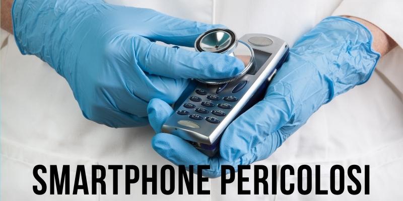 Smartphone radioattivi: cambiateli subito, questi sono pericolosissimi per la salute!