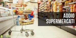 Carrefour, Conad e Tuodì: dite definitivamente addio a questi supermercati