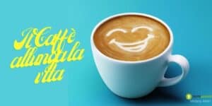 Caffè: un espresso al giorno toglie il medico di torno! Lo sapevate?