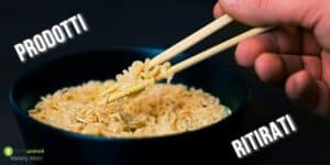 Prodotti ritirati: gli amanti della cucina etnica non saranno felici di questa notizia