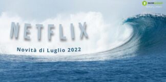 Netflix: l'elenco di Luglio 2022 è arrivato, è tempo di cavalcare la cresta dell'onda!