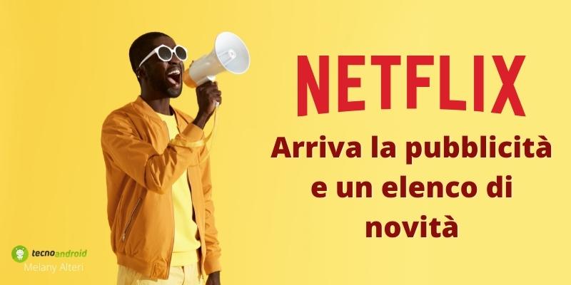 Netflix: la piattaforma abbassa i prezzi dell'abbonamento e aggiunge infinità di titoli