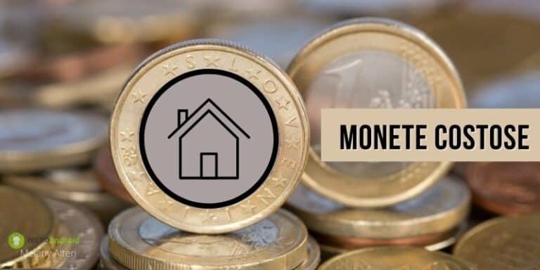 Monete costose: con un euro e un po' di fortuna puoi comprarti una casa!