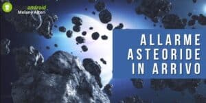 Asteroide in arrivo: è più vicino di quanto pensiamo, ecco cosa sta succedendo