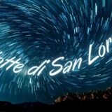 Addio notte di San Lorenzo: la notte di quest'anno sarà molto diversa
