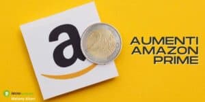 Aumenti Amazon Prime: clienti sconvolti dai nuovi prezzi del servizio
