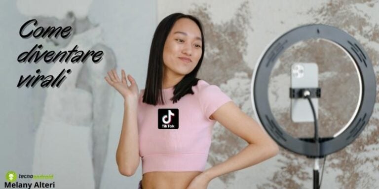 TikTok: il trucco efficace per finire nei Per Te e diventare famosi