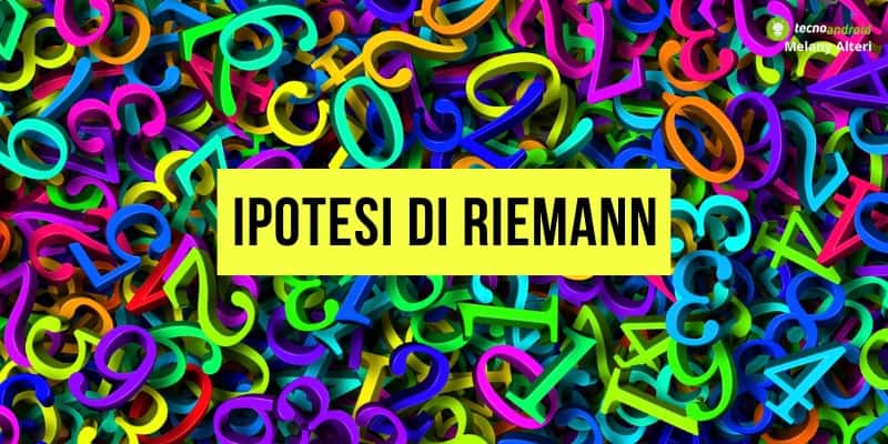 Ipotesi di Riemann: dopo 150 anni un matematico ha scoperto la soluzione 