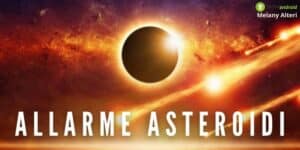 Asteroide: la nuova minaccia estrema per la Terra si chiama 2022 AP7