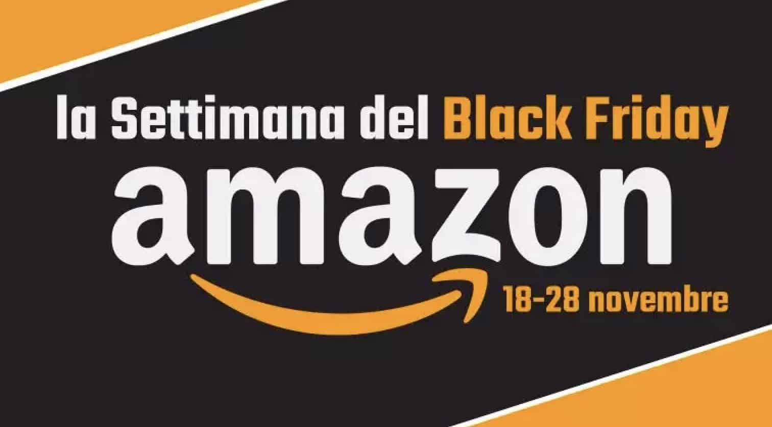 Amazon è pazza: oggi parte la Black Friday Week con prezzi al 90%, distrutta Unieuro