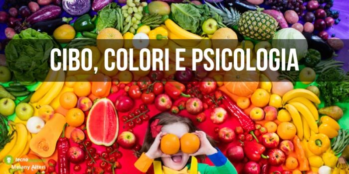 Psicologia, i colori possono influenzare il sapore del cibo