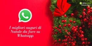Whatsapp, con questi auguri natalizi farete sicuramente bella figura