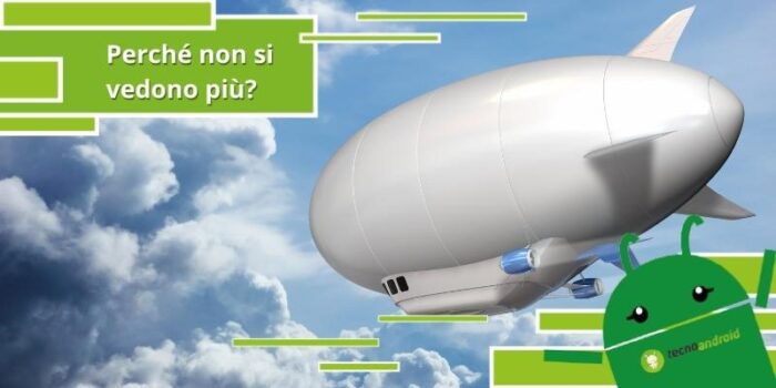 Dirigibili, ecco per quale motivo sono scomparsi dalla circolazione