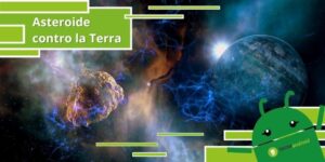 Asteroidi, in questo modo sarà possibile salvare la Terra