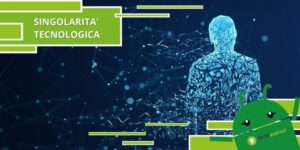Singolarità tecnologica, la tecnologia diventerà indipendente prima di quanto crediate