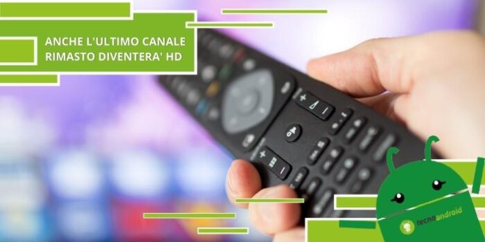 Digitale Terrestre, anche l'ultimo canale sta per convertirsi all'alta definizione