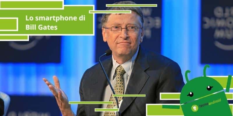 Bill Gates, nessuno lo immaginerebbe con questo smartphone