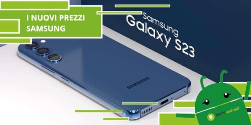 Samsung Galaxy S23, il prezzo del nuovo modello fa piangere il portafogli