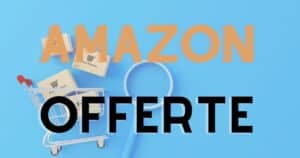 Amazon è folle, oggi pazze offerte all'85% distruggono Unieuro