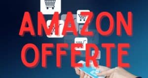 Amazon è folle, sconti e offerte al 70% annientano Unieuro