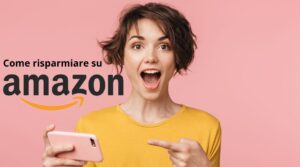 come risparmiare su amazon