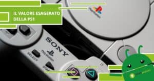 PlayStation, se possiedi ancora la prima console della storia preparati a diventare ricco