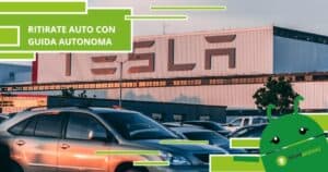 Tesla, ritirate 363mila auto pericolose con guida autonoma