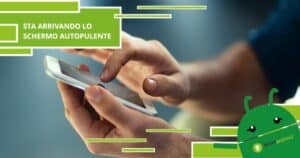 Touchscreen, il mondo tech si prepara ad accogliere lo schermo autopulente