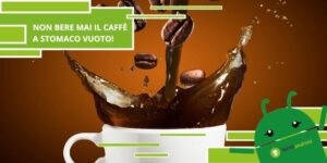 Caffè, gli studiosi consigliano di non berlo mai a stomaco vuoto