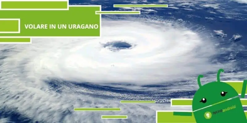 Uragano, la scienza rivela che è possibile "volare" al suo interno 