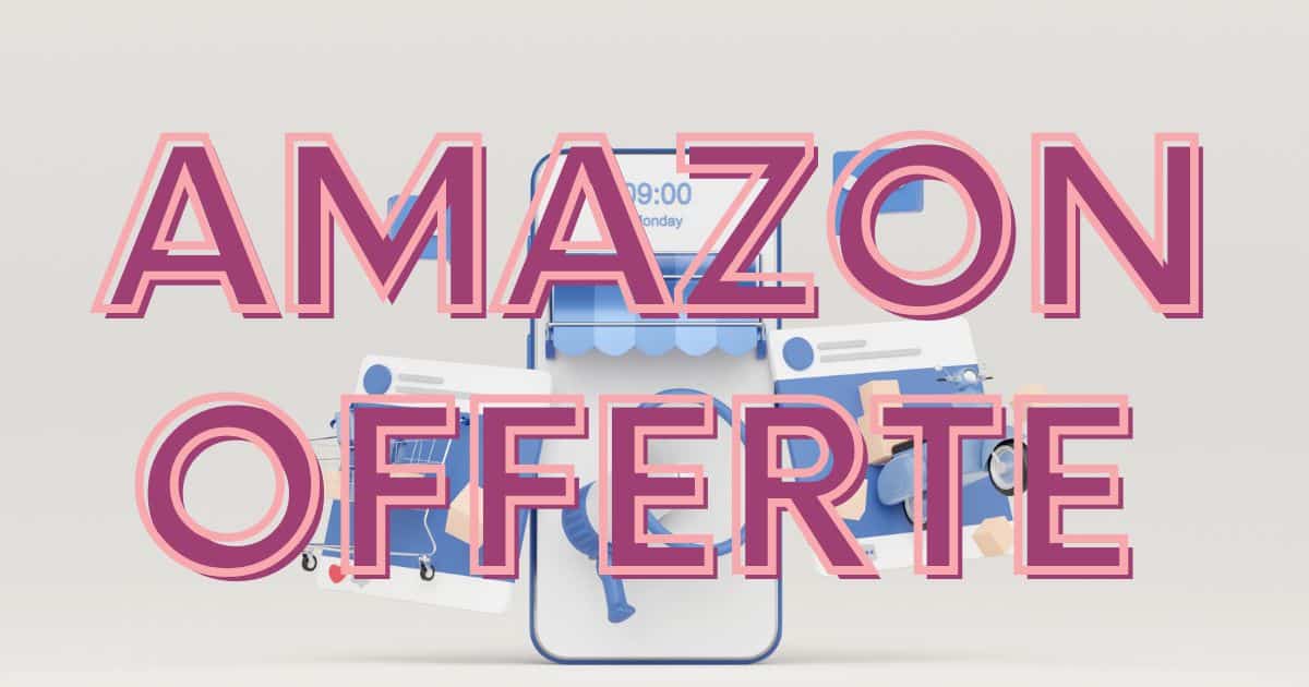 Amazon folle, oggi batte Unieuro con offerte gratis all'85%
