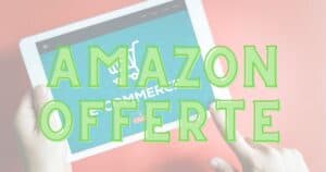 Amazon è pazza, oggi gratis tanti sconti al 50% contro Unieuro
