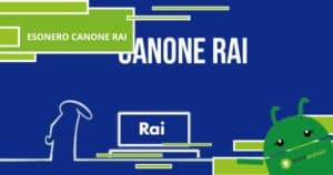Canone Rai, scopri subito se sei esonerato dal pagarlo e come fare