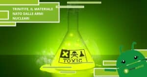 Trinitite, il materiale tossico nato dall'esplosione delle armi nucleari