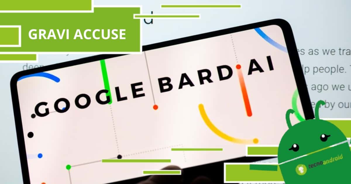 Google Bard, volano gravi accuse sull’intelligenza artificiale