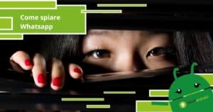 Whatsapp, in questo modo puoi "spiare" chiunque senza salvare il numero