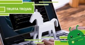 Trojan: la nuova truffa è più pericolosa di una sanguisuga