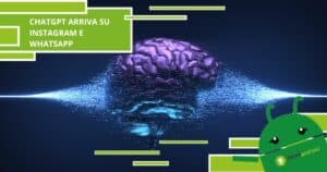 ChatGPT, anche Whatsapp ed Instagram nel mirino dell'Intelligenza Artificiale