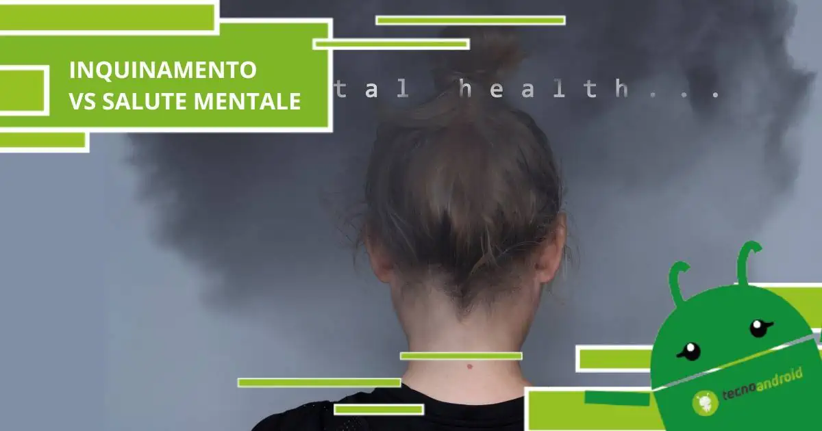 Inquinamento, ecco in che modo colpisce la salute mentale dell’uomo