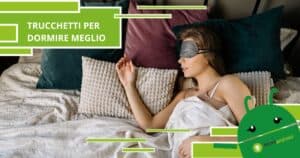 Sonno, se la mattina ti svegli stanco prova questo trucchetto economico ed efficace