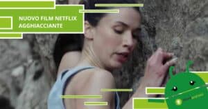 Netflix, se amate l'adrenalina questo nuovo film fa sicuramente al caso vostro
