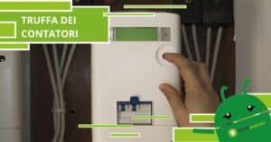 Contatori, ecco come i truffatori riescono a non pagare la bolletta